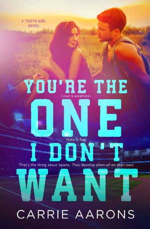 [The Tenth Girl 02] • You’re the One I Don’t Want